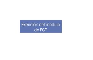 Exención FCT